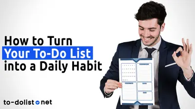 todolist-into-daily-habit Turn Your To-Do List into a Daily Habit